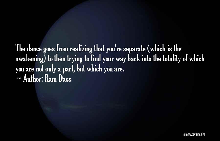 Dass Quotes By Ram Dass