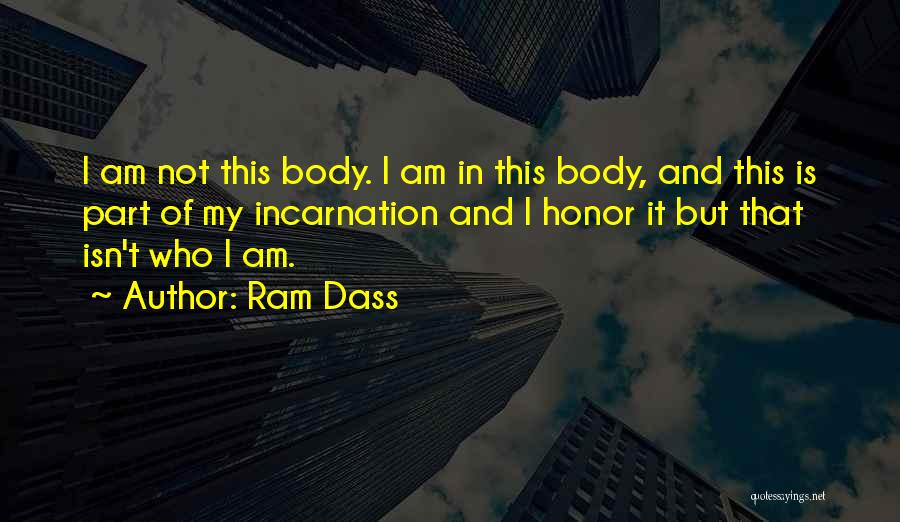 Dass Quotes By Ram Dass