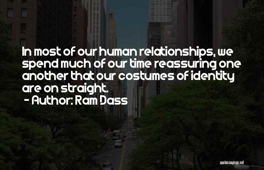 Dass Quotes By Ram Dass