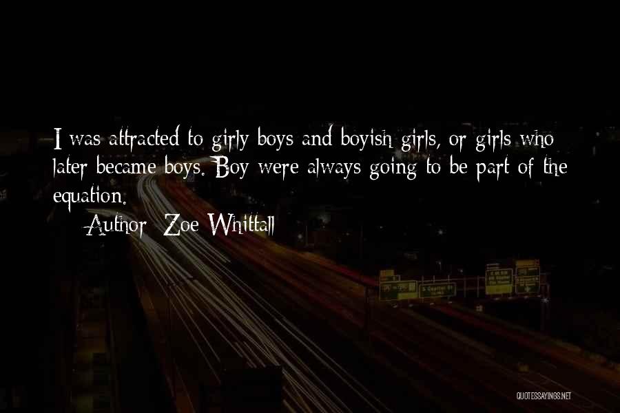 Dassies Quotes By Zoe Whittall