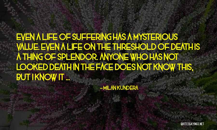Dassonville Tissus Quotes By Milan Kundera