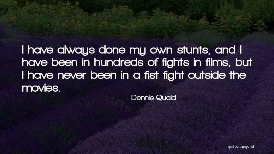Dastardly Synonym Quotes By Dennis Quaid Dastardly Synonym Quotes By Dennis Quaid