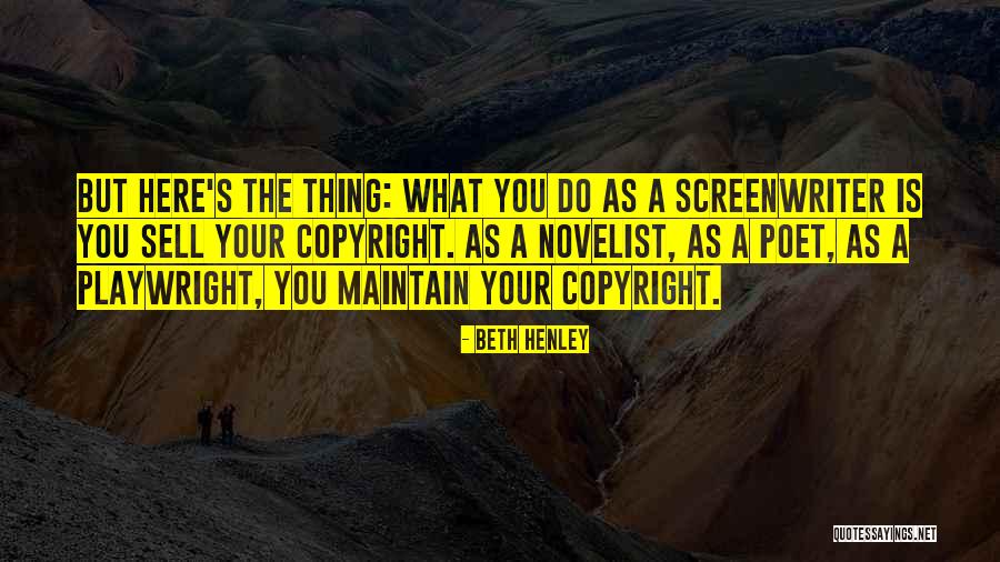 Daste 2 Quotes By Beth Henley Daste 2 Quotes By Beth Henley
