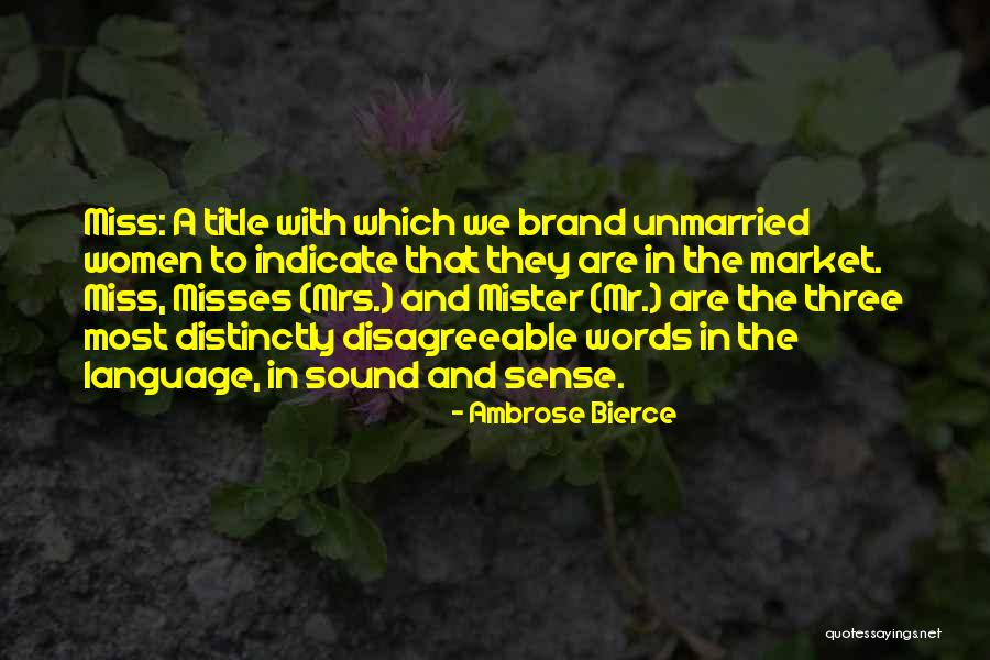 Dastor Baran Quotes By Ambrose Bierce Dastor Baran Quotes By Ambrose Bierce