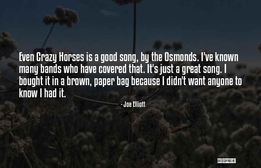 Dastor Baran Quotes By Joe Elliott Dastor Baran Quotes By Joe Elliott