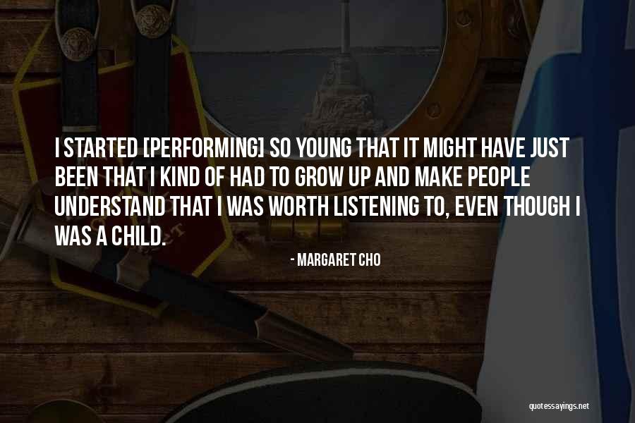 Dastrup And Associates Quotes By Margaret Cho Dastrup And Associates Quotes By Margaret Cho