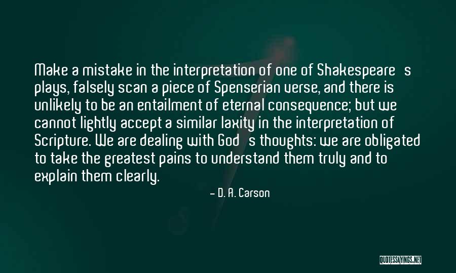 Dasture Zabane Quotes By D. A. Carson Dasture Zabane Quotes By D. A. Carson