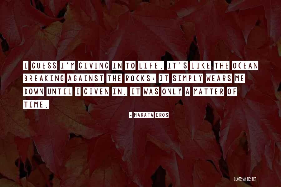 Dasuedragondesigns Quotes By Marata Eros Dasuedragondesigns Quotes By Marata Eros