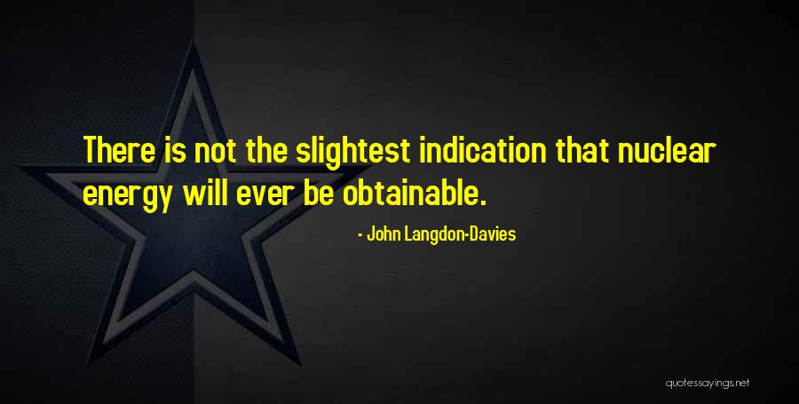 Dasuel Quotes By John Langdon-Davies Dasuel Quotes By John Langdon-Davies