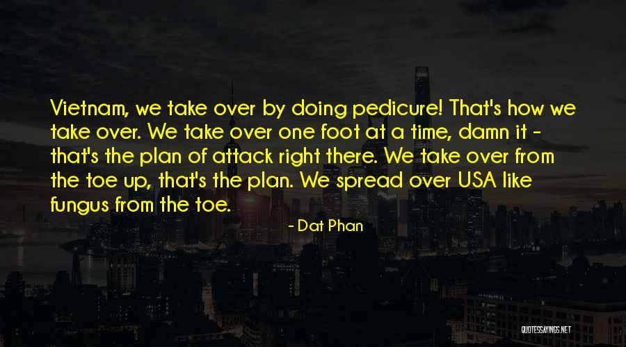 Dat Phan Quotes 1546759 Dat Phan Quotes 1546759
