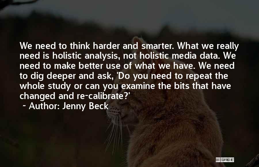 Data Analysis Quotes By Jenny Beck