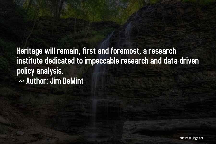 Data Analysis Quotes By Jim DeMint