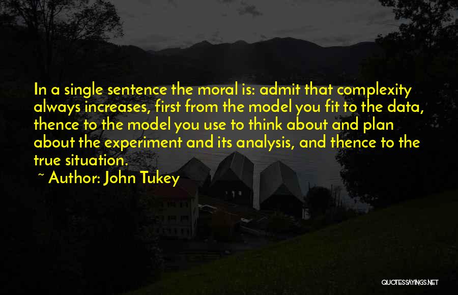 Data Analysis Quotes By John Tukey