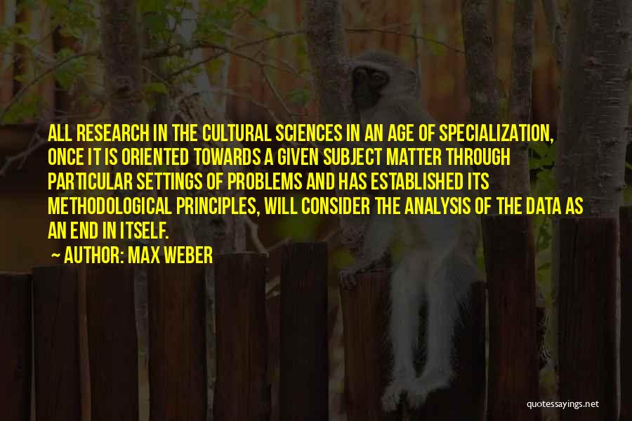 Data Analysis Quotes By Max Weber