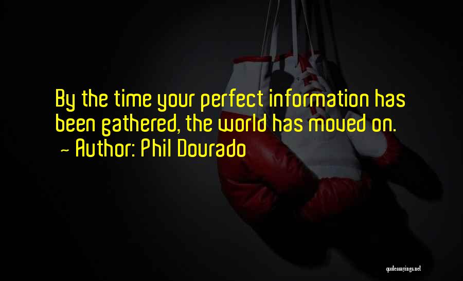 Data Analysis Quotes By Phil Dourado