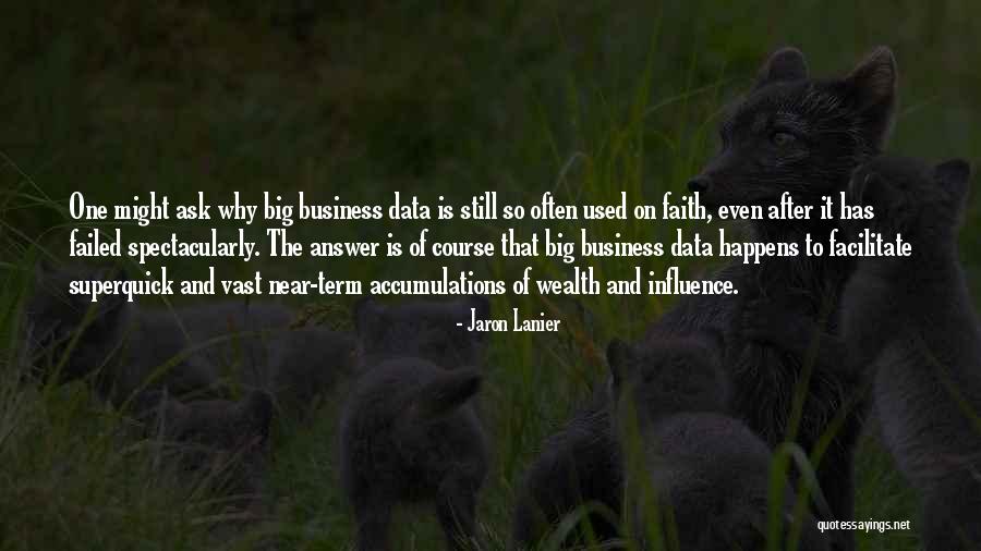 Data And Business Quotes By Jaron Lanier Data And Business Quotes By Jaron Lanier