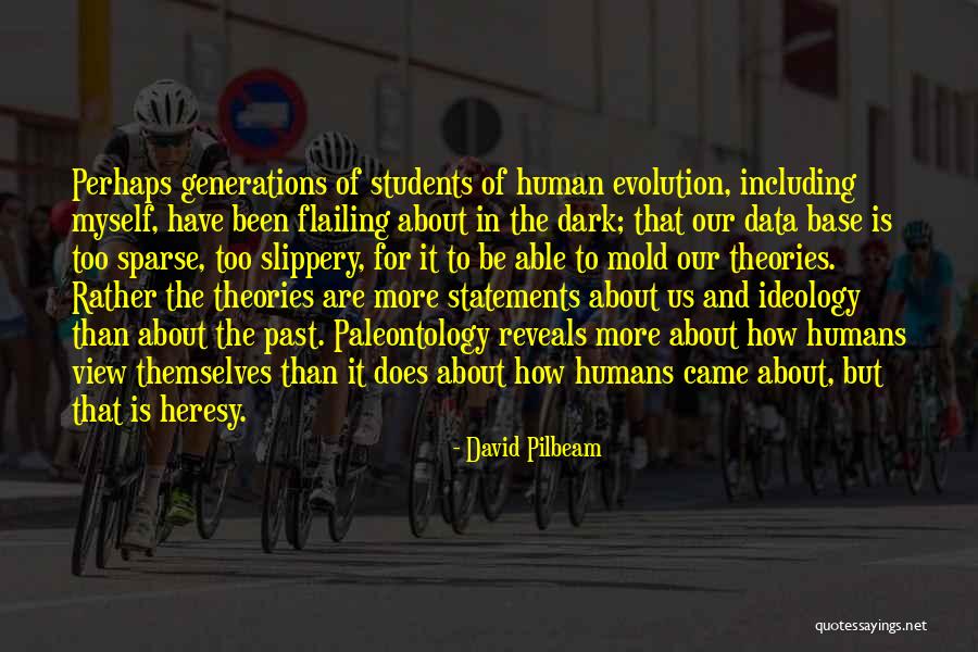 Data Base Quotes By David Pilbeam Data Base Quotes By David Pilbeam