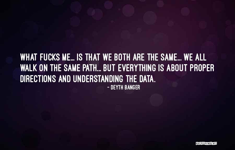 Data Is Everything Quotes By Deyth Banger Data Is Everything Quotes By Deyth Banger