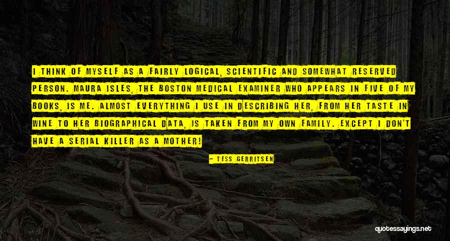 Data Is Everything Quotes By Tess Gerritsen Data Is Everything Quotes By Tess Gerritsen