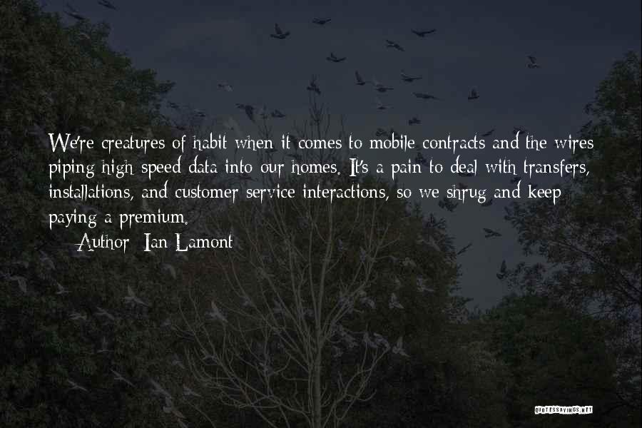 Data Management Quotes By Ian Lamont