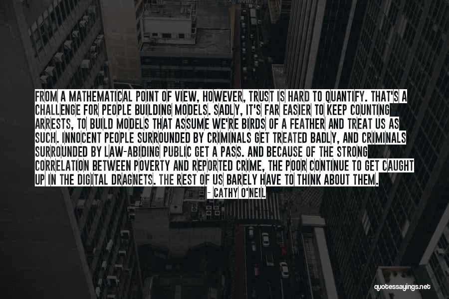 Data Point Quotes By Cathy O'Neil Data Point Quotes By Cathy O'Neil