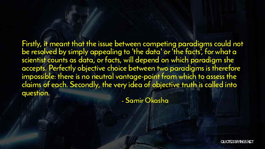 Data Point Quotes By Samir Okasha Data Point Quotes By Samir Okasha