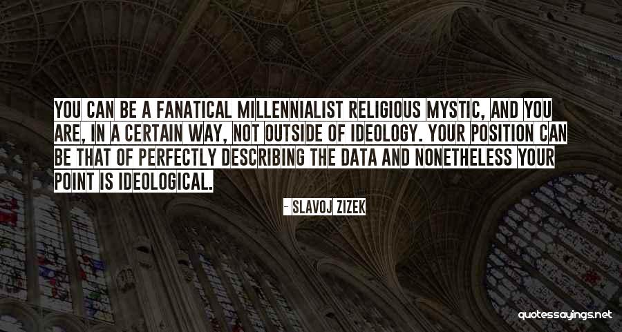 Data Point Quotes By Slavoj Zizek Data Point Quotes By Slavoj Zizek