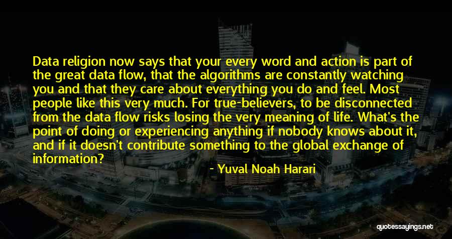 Data Point Quotes By Yuval Noah Harari Data Point Quotes By Yuval Noah Harari