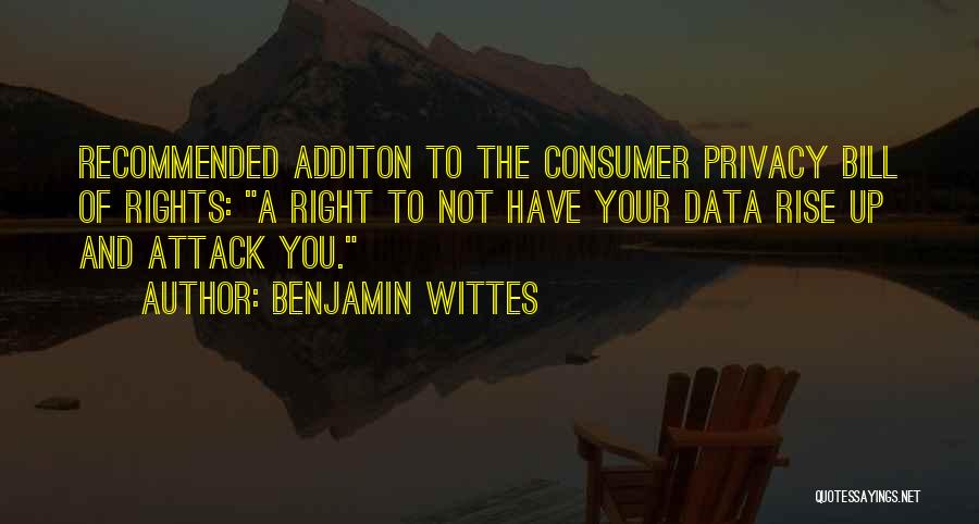 Data Privacy Quotes By Benjamin Wittes