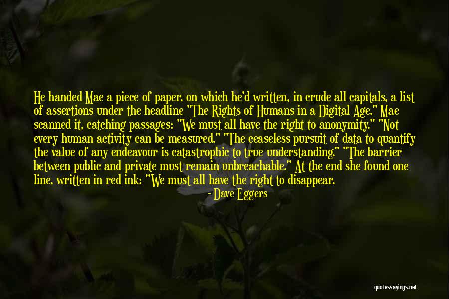 Data Privacy Quotes By Dave Eggers Data Privacy Quotes By Dave Eggers