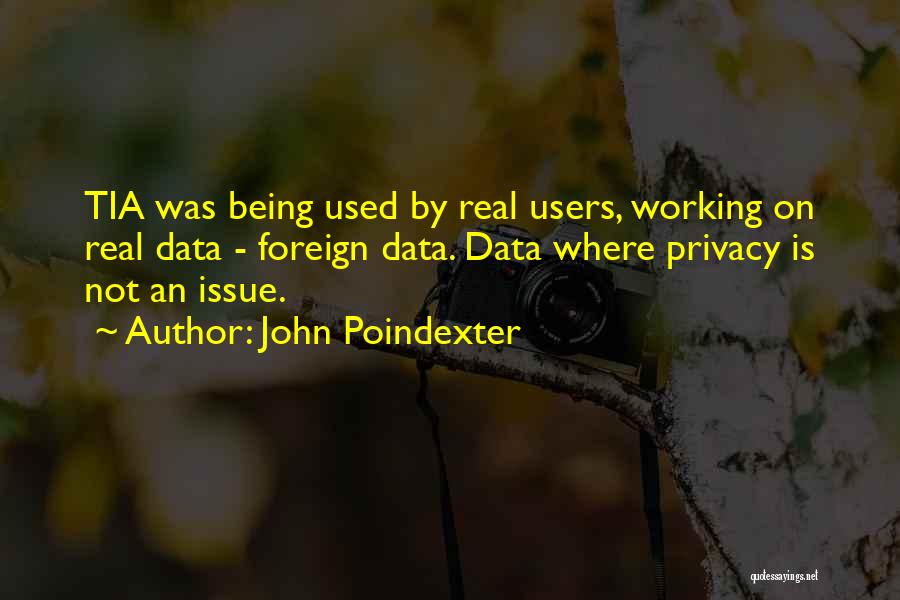Data Privacy Quotes By John Poindexter