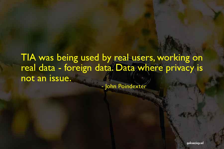 Data Privacy Quotes By John Poindexter