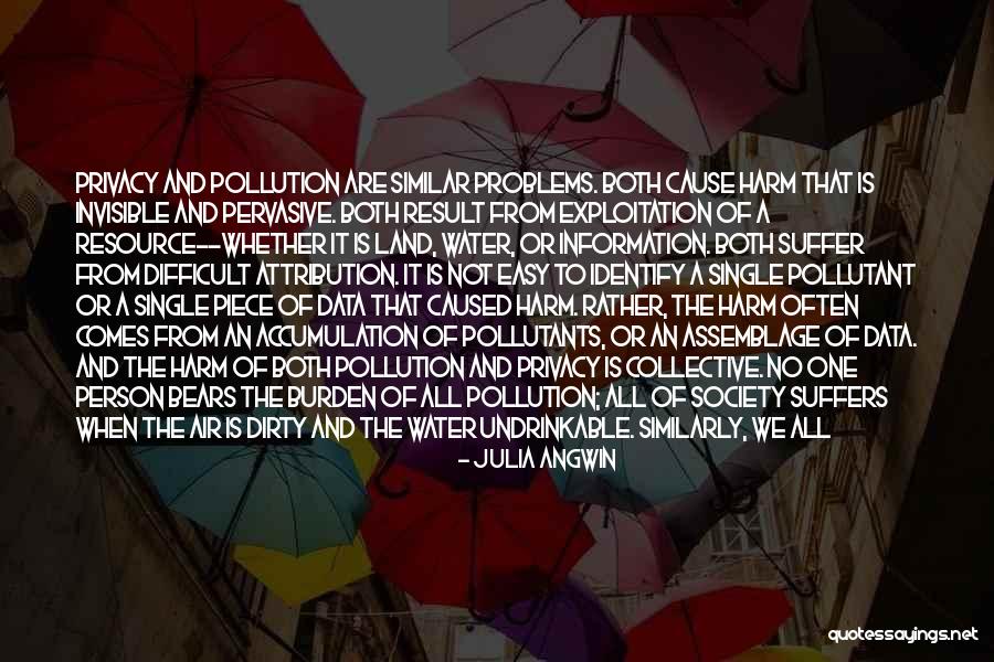 Data Privacy Quotes By Julia Angwin Data Privacy Quotes By Julia Angwin