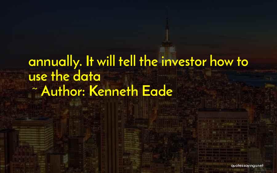 Data Quotes By Kenneth Eade