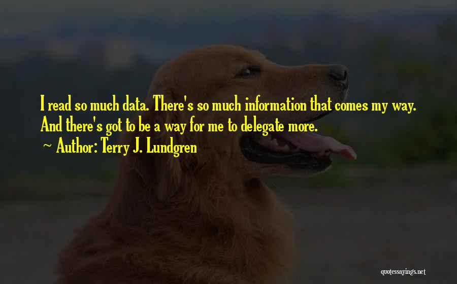 Data Quotes By Terry J. Lundgren