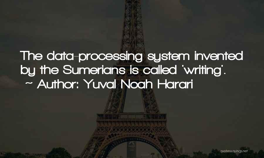 Data Quotes By Yuval Noah Harari