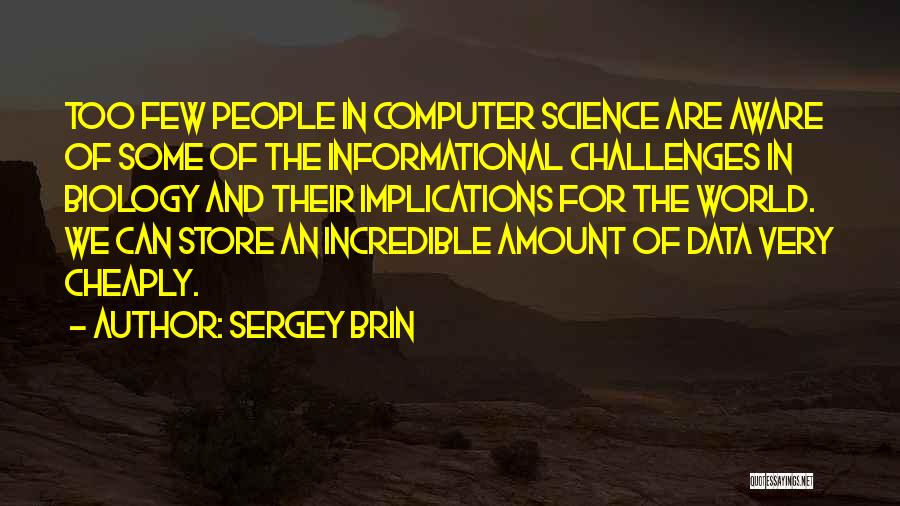 Data Science Quotes By Sergey Brin