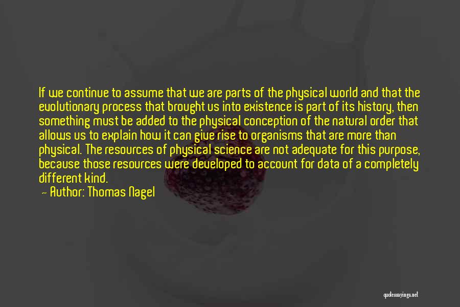 Data Science Quotes By Thomas Nagel