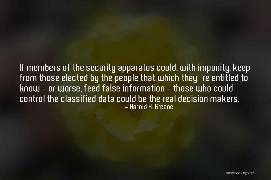 Data Security Quotes By Harold H. Greene Data Security Quotes By Harold H. Greene