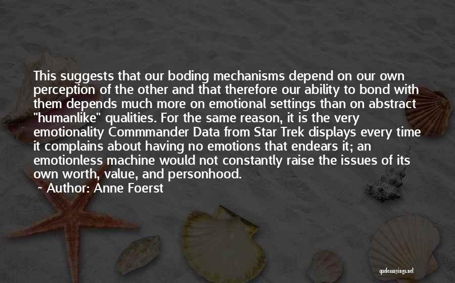 Data Star Trek Quotes By Anne Foerst