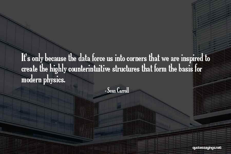 Data Structures Quotes By Sean Carroll