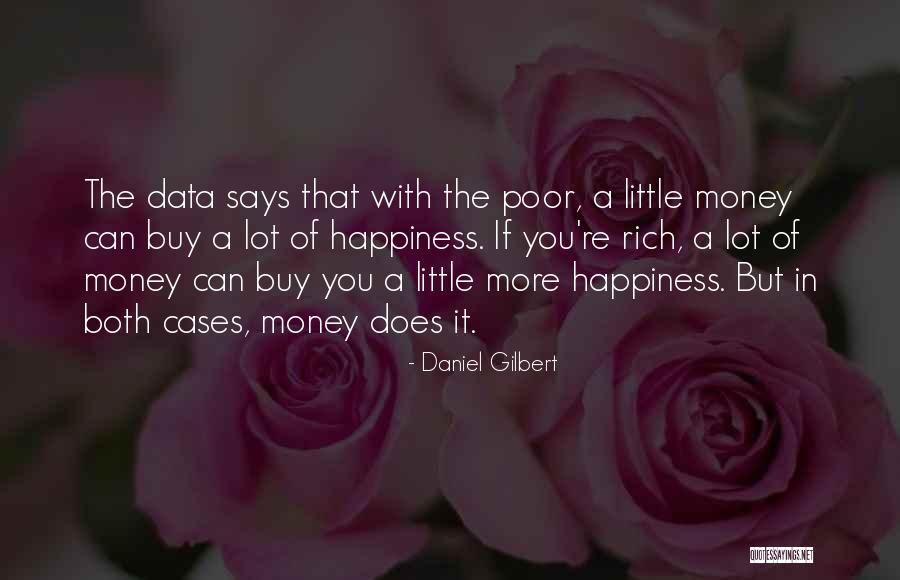 Data That Quotes By Daniel Gilbert Data That Quotes By Daniel Gilbert