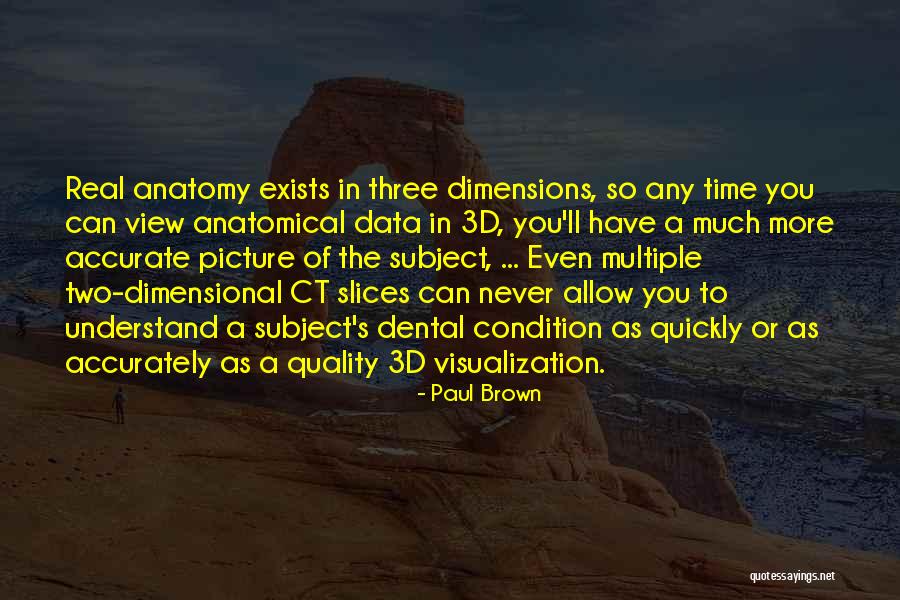 Data Visualization Quotes By Paul Brown Data Visualization Quotes By Paul Brown