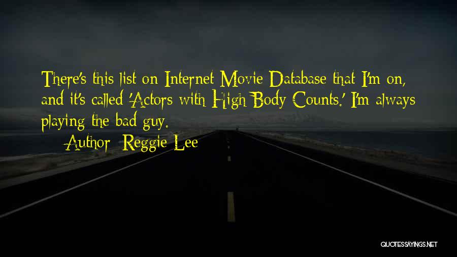 Database Movie Quotes By Reggie Lee