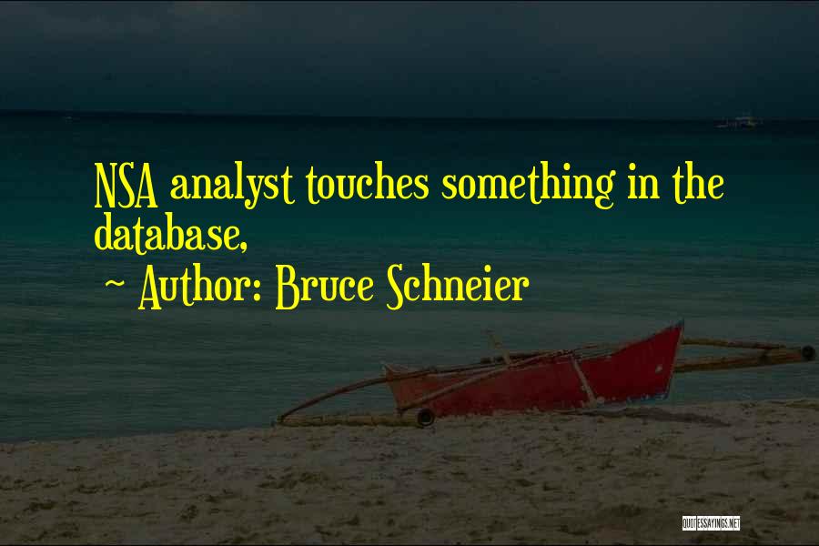 Database Quotes By Bruce Schneier