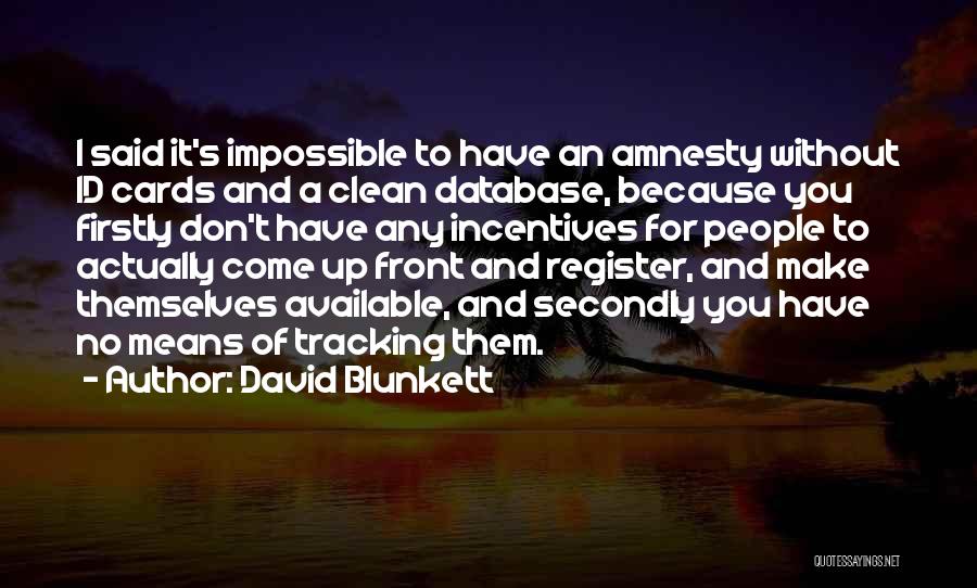 Database Quotes By David Blunkett