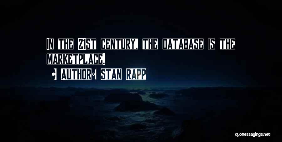 Database Quotes By Stan Rapp