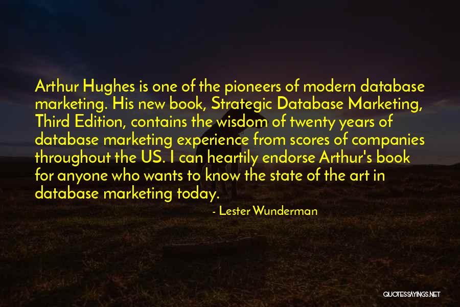 Database State Quotes By Lester Wunderman Database State Quotes By Lester Wunderman