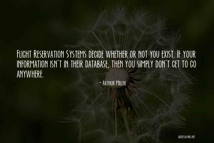 Databases Quotes By Arthur Miller Databases Quotes By Arthur Miller