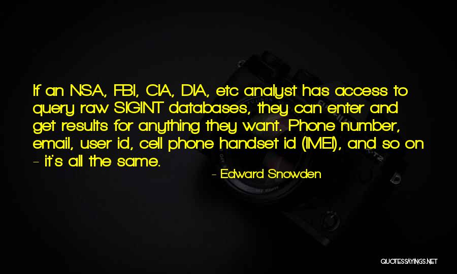 Databases Quotes By Edward Snowden Databases Quotes By Edward Snowden